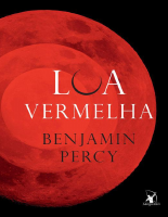 Benjamin Percy - Lua Vermelha.pdf